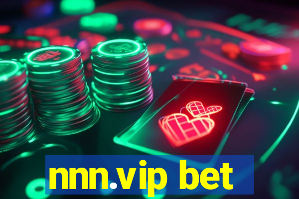 nnn.vip bet